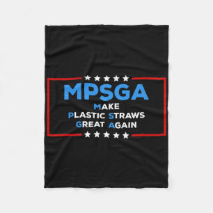 Funny Trump Make Plastic Straws Great Again Politi Fleece Blanket