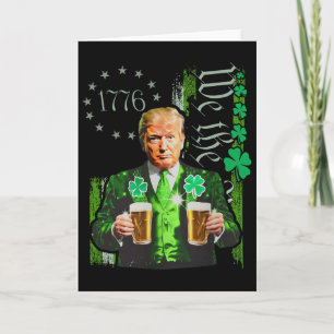 Funny Trump Make St Patrick's Day Great Again Iris Card