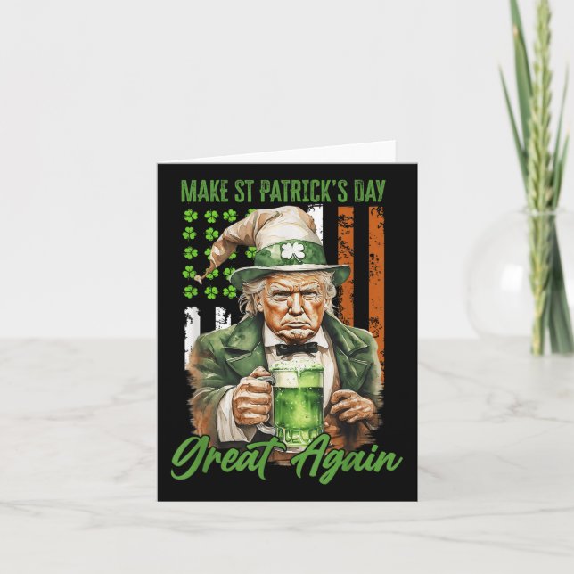Funny Trump Make St Patricks Day Great Again Irish Card (Front)
