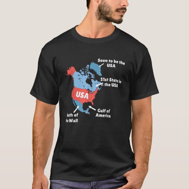 Funny Trump Map of USA Canada Greenland Gulf of Me T-Shirt (Front)