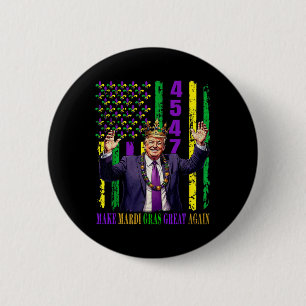 Funny Trump Mardi Gras Make Mardi Gras Great Again 6 Cm Round Badge