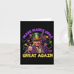 Funny Trump Mardi Gras Make Mardi Gras Great Again Card