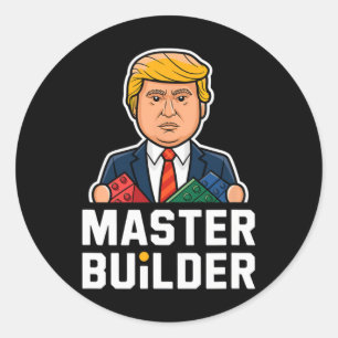 Funny Trump Master Builder Building Blocks Gift Classic Round Sticker