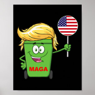 Funny Trump Mega Cartoon Garge Can American Flag  Poster