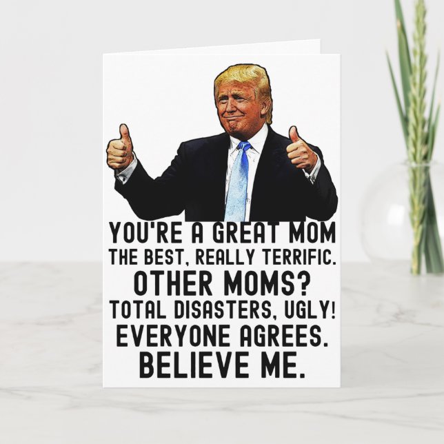 Funny Trump Mother's Day  Card (Front)