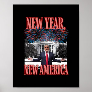 Funny Trump New Year New America Republican Sequel Poster
