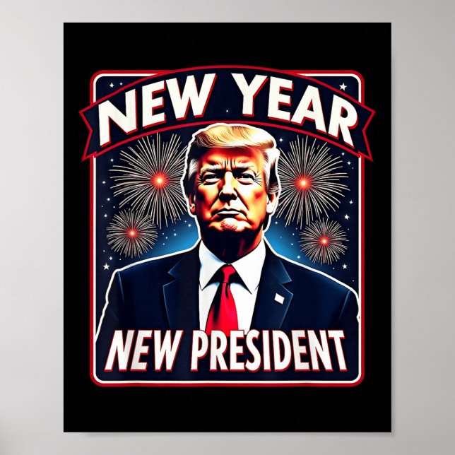 Funny Trump New Year Party 2025 Trump New Year New Poster (Front)