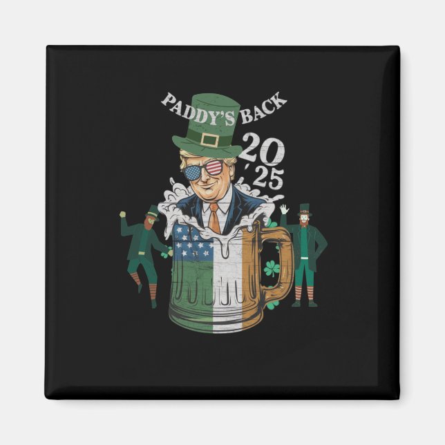 Funny Trump Paddy's Back St. Patrick Day Funny Gif Magnet (Front)
