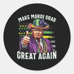 Funny Trump Parade Humour Make Mardi Gras Great Ag Classic Round Sticker