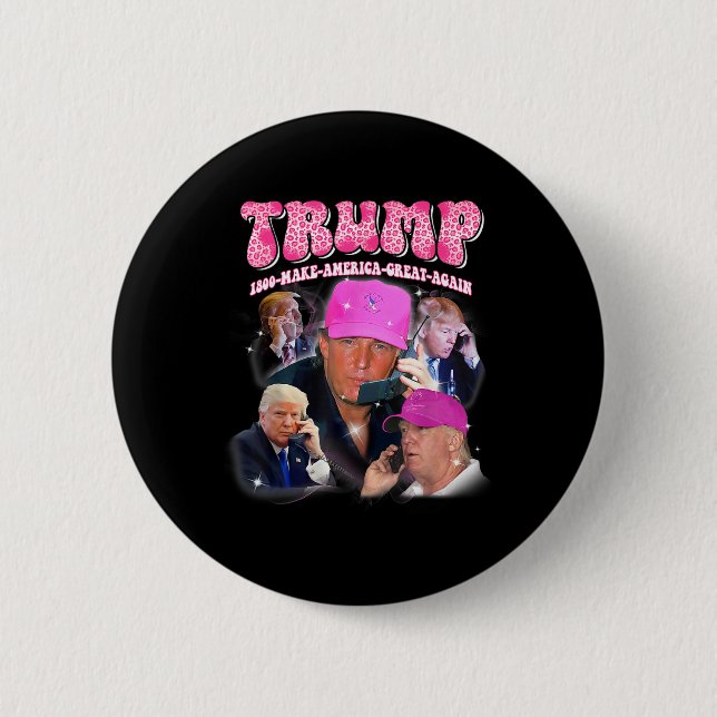 Funny Trump Pink Miss Me Yet Trump 2024 Take Ameri 6 Cm Round Badge (Front)