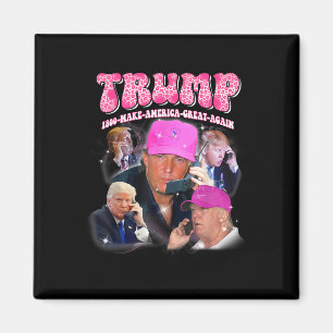 Funny Trump Pink Miss Me Yet Trump 2024 Take Ameri Magnet