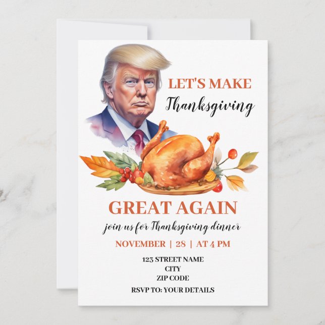 Funny Trump Political Thanksgiving Dinner Invitation (Front)