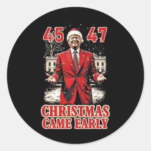Funny Trump Present Came Early This Year 2024  Classic Round Sticker