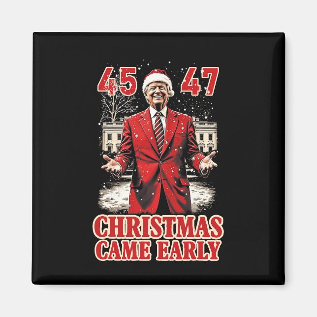 Funny Trump Present Came Early This Year 2024  Magnet (Front)