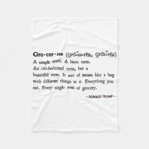 Funny Trump Quotes Groceries Definition  Fleece Blanket