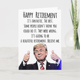 Funny Trump Retirement Card – MAGA Political Humou