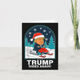 Funny Trump Rides Again Snowmobile Fun Winter Card