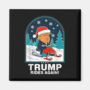 Funny Trump Rides Again Snowmobile Fun Winter Magnet