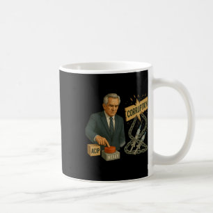 Funny Trump Robert Kennedy Jr. Entire Cdc Meme Aci Coffee Mug