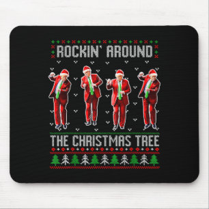 Funny Trump Rockin Around The Christmas Tree Ugly Mouse Mat