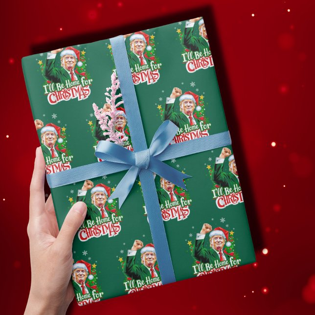 Funny Trump Santa I'll Be Home For Christmas Green Wrapping Paper (Creator Uploaded)