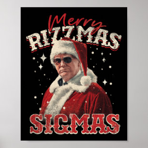 Funny Trump Santa Merry Rizzmas Sigmas Xmas Pajama Poster