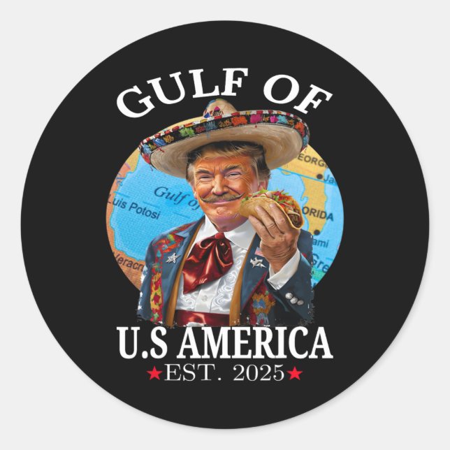 Funny Trump Shirt America's Gulf Est 2025 Trump Me Classic Round Sticker (Front)