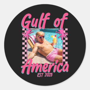 Funny Trump Shirt Gulf Of Us America Est 2025 _1 Classic Round Sticker