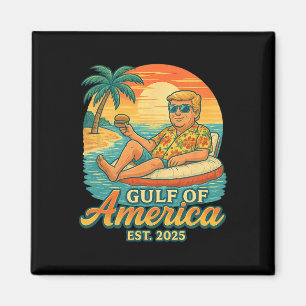 Funny Trump Shirt Gulf Of Us America Est 2025 2 Magnet