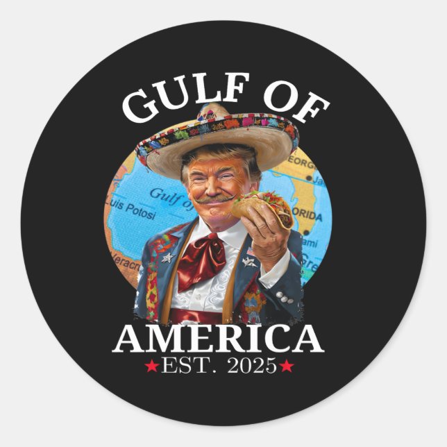 Funny Trump Shirt Gulf Of Us America Est 2025 3  Classic Round Sticker (Front)