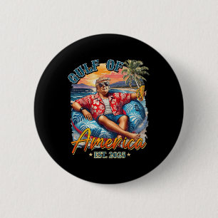 Funny Trump Shirt Gulf Of Us America Est 2025  6 Cm Round Badge