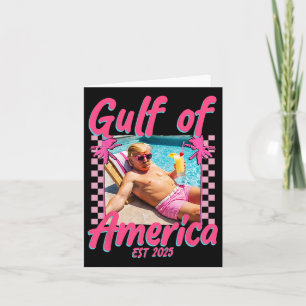 Funny Trump Shirt Gulf Of Us America Est 2025 Card