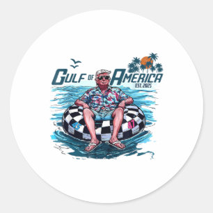 Funny Trump Shirt Gulf Of Us America Est 2025 Classic Round Sticker