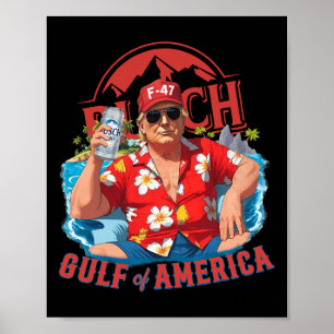 Funny Trump Shirt Gulf Of Us America Est 2025 Drin Poster