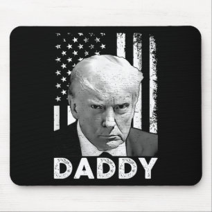 Funny Trump Shirts Daddy's Home For Men And Women Mouse Mat