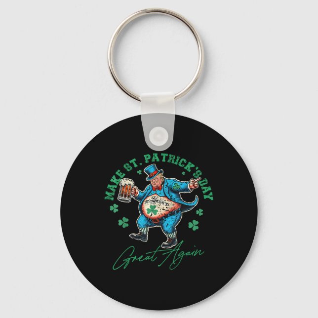 Funny Trump St Patricks Day Drinking Irish Men Wom Key Ring (Front)