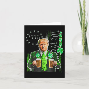 Funny Trump St Patricks Day We The People Us Flag  Card
