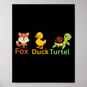 Funny Trump Subtle Fox Duck Turtle Cute Animal 1  Poster