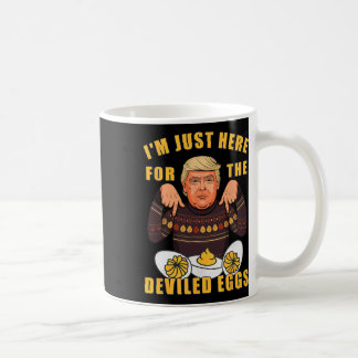 Funny Trump Thanksgiving I'm Just Here For The Dev Coffee Mug