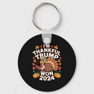 Funny Trump Thanksgiving Im Thankful Trump Won 202 Key Ring