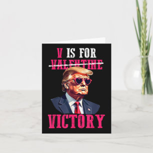 Funny Trump Valentines Day V Is For Victory Trump Card