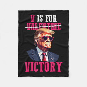 Funny Trump Valentines Day V Is For Victory Trump Fleece Blanket