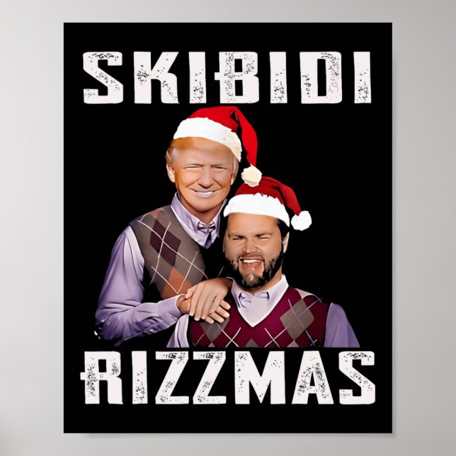 Funny Trump Vance Skibidi Rizzmas Make Christmas G Poster (Front)