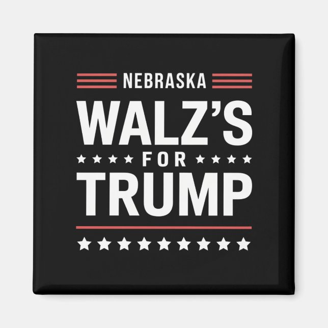 Funny Trump Vance Walz's For Trump Nebraska Magnet (Front)