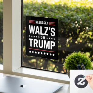 Funny Trump Vance Walz's For Trump Nebraska Window Cling