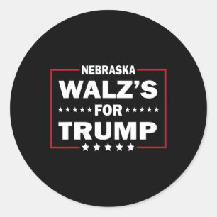 Funny Trump Vance W's For Trump Nebraska Men And W Classic Round Sticker