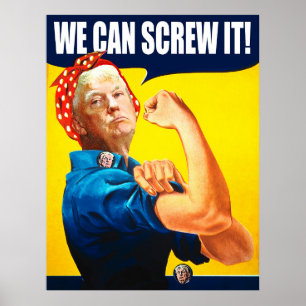 Funny Trump Vintage Poster "We Can Do It" Remake