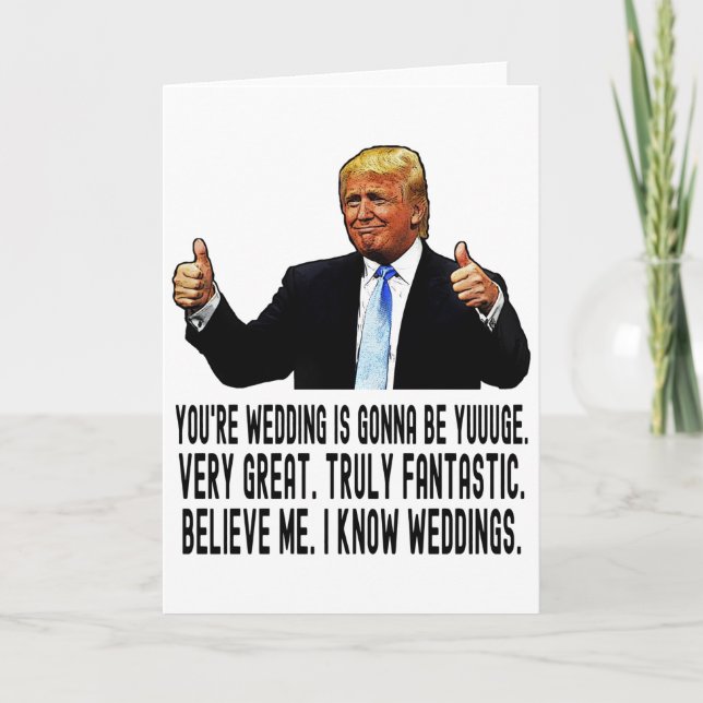 Funny Trump Wedding Card, Funny Wedding Card (Front)