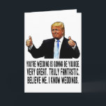 Funny Trump Wedding Card, Funny Wedding Card<br><div class="desc">Funny Trump Wedding Card,  Funny Wedding Card,  Trump Wedding Card "You're Wedding Is Gonna Be Yuuuge".</div>