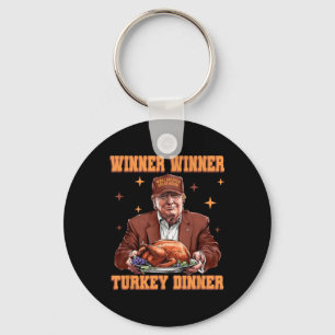 Funny Trump Winner Turkey Dinner Thanksgiving Dadd Key Ring